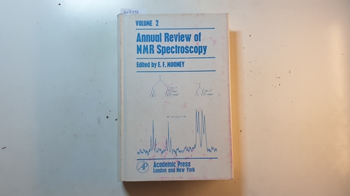 Mooney, E.F.  Annual Reports on Nuclear Magnetic Resonance Spectroscopy. Vol. 2 