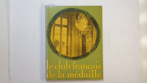 Diverse  Le club français de la médaille N°24-25 Deuxieme Semestre 1969 