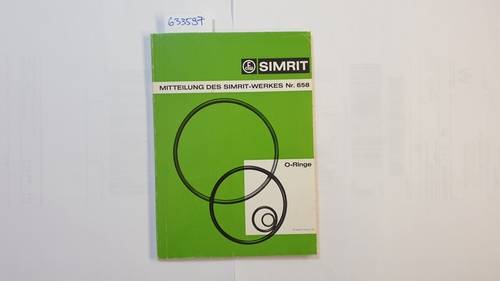 Diverse  Mitteilungen des Simrit Werkes Freudenberg Weinheim Nr. 658 O-Ringe 1967 