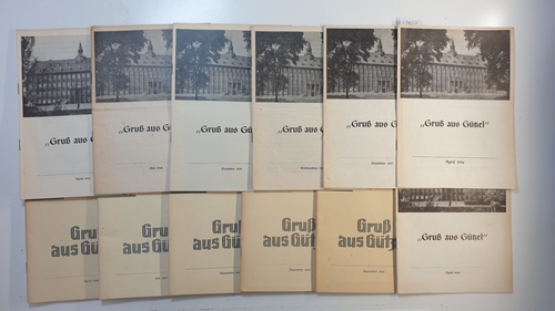 Diverse  Gruß aus Gützel (12 BÜCHER) / 1956 bis 1968, 1965 fehlt 