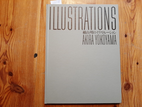 Yokoyama, Akira  Illustrations of Akira Yokoyama 