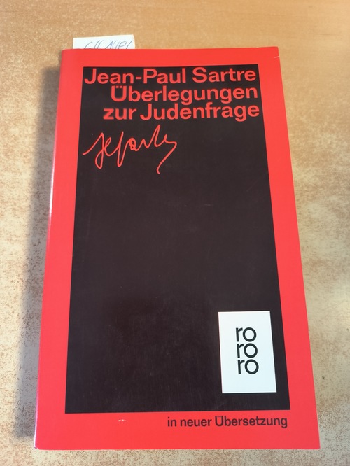 Sartre, Jean-Paul  Überlegungen zur Judenfrage 