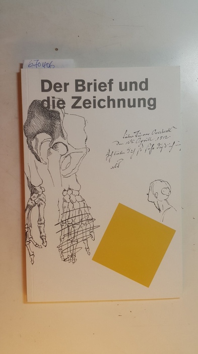 ngo Breuer und Thomas Ketelsen [herausgegeben ]  Der Brief und die Zeichnung. (Der un/gewisse Blick ; Heft 27) 