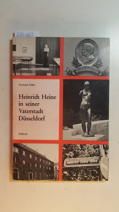 Söhn, Gerhart  Heinrich Heine in seiner Vaterstadt Düsseldorf 