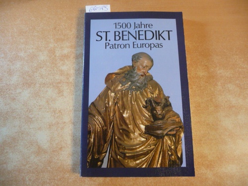 Johannes Neuhardt (Hrsg./Inhalt)  1500 Jahre St. Benedikt, Patron Europas. Katalog der V. Sonderschau des Dommuseum zu Salzburg, Mai bos Oktober 1980 