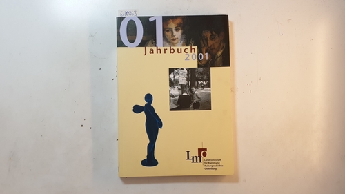 Deuter, Jörg  Jahrbuch des Landesmuseums Oldenburg 2001 