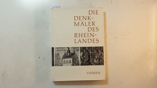 Clasen, Carl-Wilhelm  Die Denkmäler des Rheinlandes - Viersen 