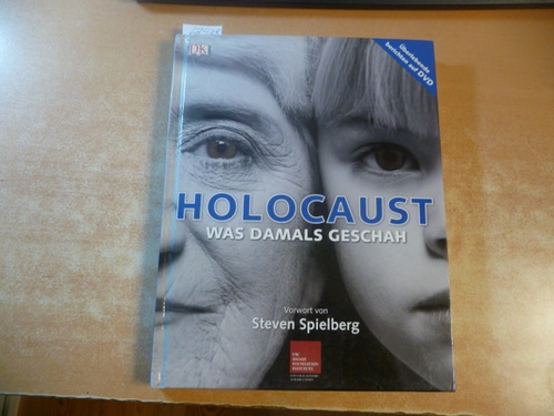 Gluck Wood, Angela ; Fellner, Karin [Übers.]  Holocaust, was damals geschah (Überlebende berichten auf DVD) 