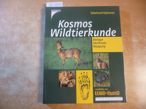 Ophoven, Ekkehard ; Salata, Claudia [Red.]  Wildtierkunde : Biologie, Merkmale, Bejagung 