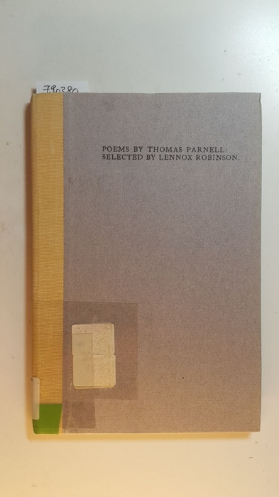 Thomas Parnell (Autor) Lennox Robinson (Herausgeber)  Poems 