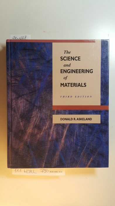Askeland, Donald R.  The science and engineering of materials 