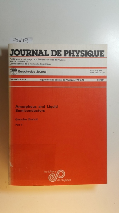 B. K. Chakraverty ; D Kaplan  Journal De Physique; Tome 42; Part II: Proceedings of the ninth International Conference on Amorphous and Liquid Semiconductors, Grenoble, France, July 2nd-8th, 1981 