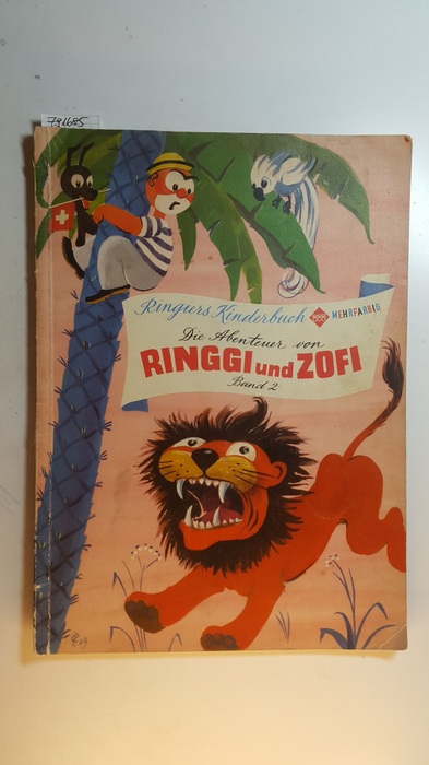 Fridolin Tschudi / Gerti Egg / Hugo Laubi  Die Abenteuer von Ringgi und Zofi im Urwald, Band 2 / Ringiers Kinderbuch 