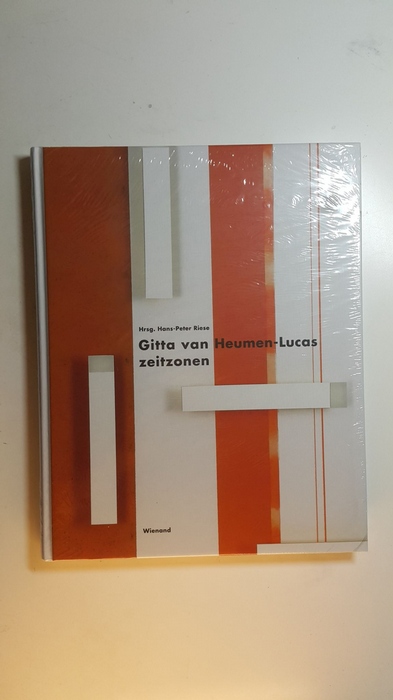 Heumen-Lucas, Gitta van (Verfasser) ; Riese, Hans-Peter (Herausgeber)  Gitta van Heumen-Lucas,  Zeitzonen 
