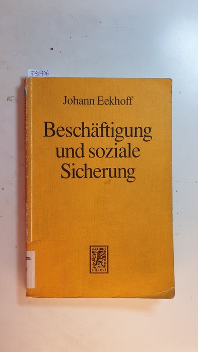 Eekhoff, Johann  Beschäftigung und soziale Sicherung 