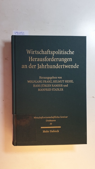 Franz, Wolfgang [Hrsg.]  Wirtschaftspolitische Herausforderungen an der Jahrhundertwende 