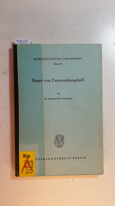 Carstensen, Thomas Peter [Verfasser]  Dauer von Untersuchungshaft 