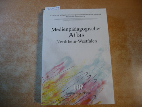 Wachtel, Karl [Red.]  Medienpädagogischer Atlas Nordrhein-Westfalen 