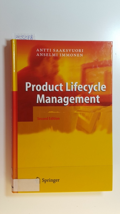 Saaksvuori, Antti ; Immonen, Anselmi  Product Lifecycle Management 
