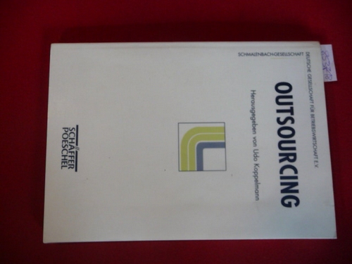 Koppelmann, Udo [Hrsg.]  Outsourcing 