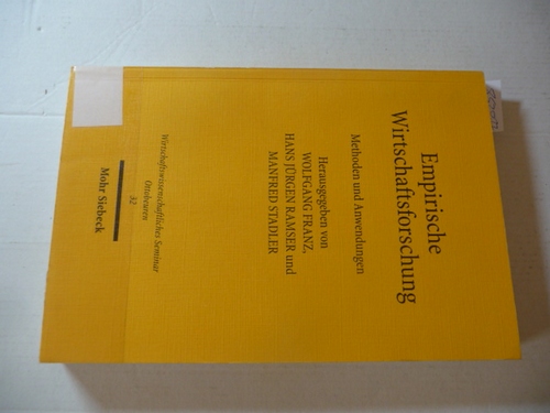 Franz, Wolfgang [Hrsg.]  Empirische Wirtschaftsforschung : Methoden und Anwendungen 