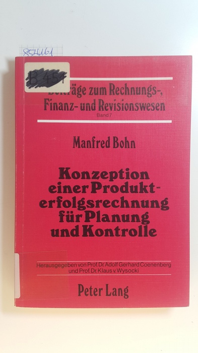 Bohn, Manfred  Konzeption einer Produkterfolgsrechnung für Planung und Kontrolle 