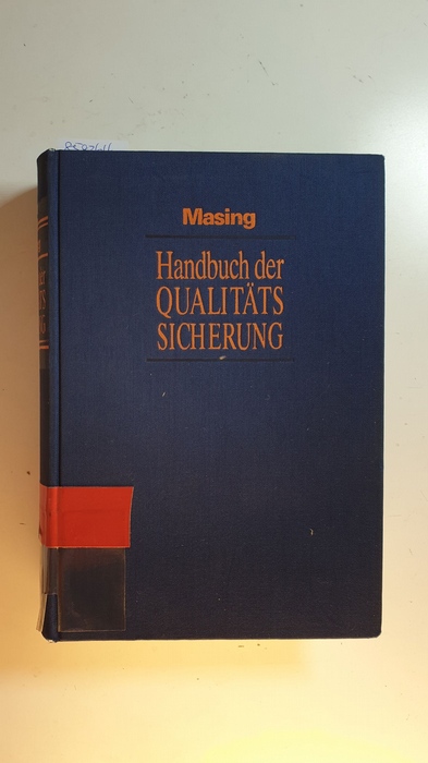 Masing, Walter [Hrsg.] ; Bruhn, Manfred  Handbuch der Qualitätssicherung 
