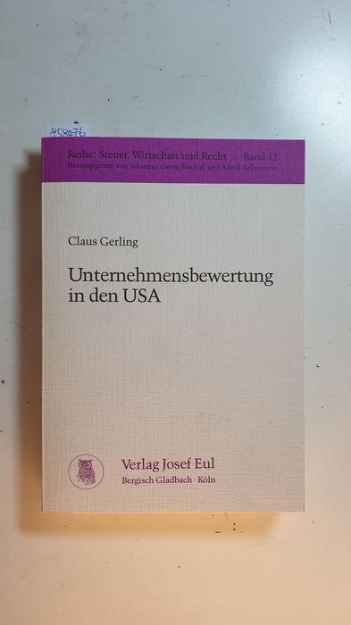 Gerling, Claus  Unternehmensbewertung in den USA 
