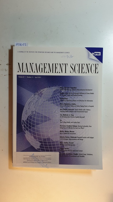 Diverse  Management science : journal of the Institute for Operations Research and the Management Sciences. Vol. 61, Nr. 4., 2015 