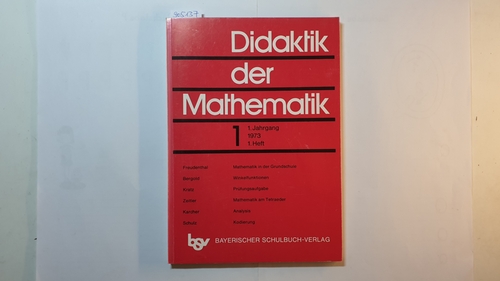 Diverse  Didaktik der Mathematik 1. Jahrgang 1973, 1. Heft 
