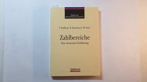 Friedhelm Padberg ; Rainer Dankwerts ; Martin Stein  Zahlbereiche 