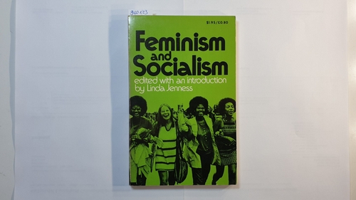 Linda Jenness  Feminism and Socialism 