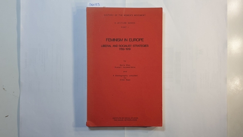 Mies, Maria  Feminism in Europe: liberal and socialist strategies, 1789-1919 