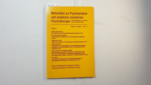   Materialien zur Psychoanalyse und analytisch orientierten Psychotherapie. Sonderdruck aus Band IX (1983) Heft 2. 