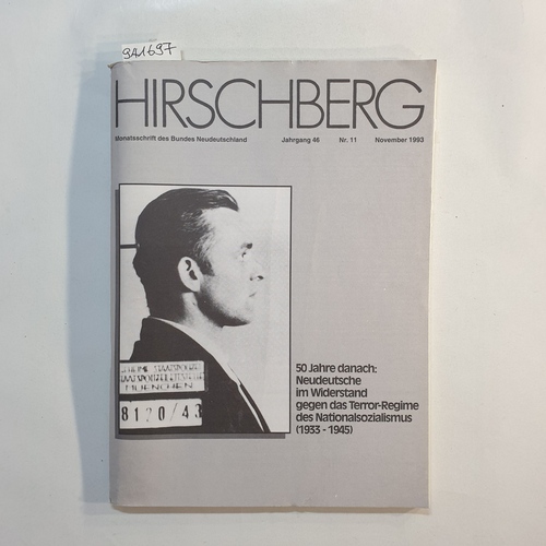   Hirschberg. Monatsschrift des Bundes Neudeutschland. Jahrgang 46, Nr. 11, November 1993. 