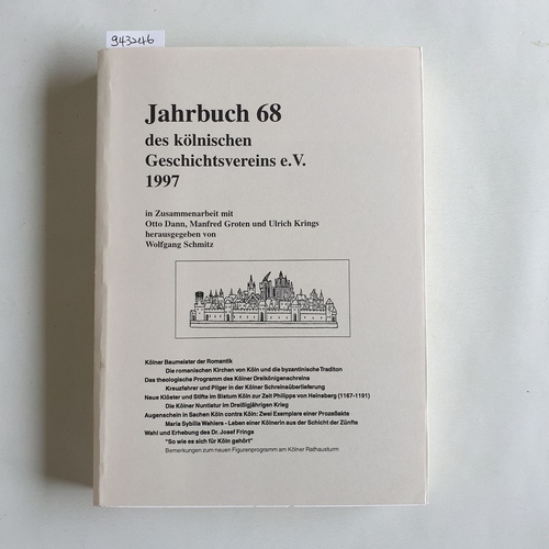 Schmitz, Wolfgang  Jahrbuch des Kölnischen Geschichtsvereins e. V. Band 68 - 1997 