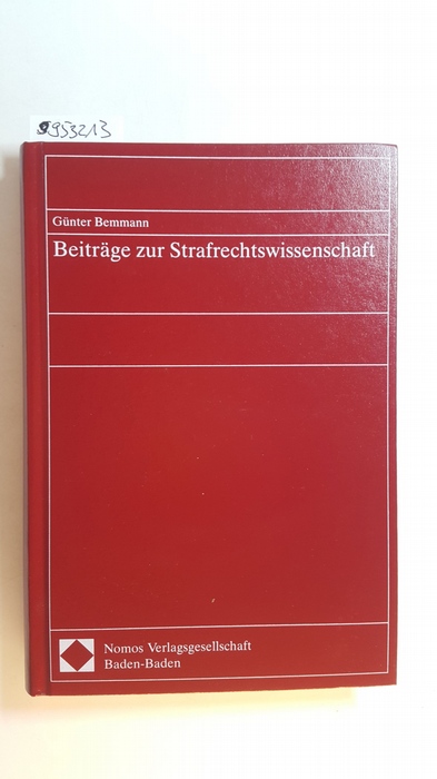 Bemmann, Günter,i1927-  Beiträge zur Strafrechtswissenschaft 