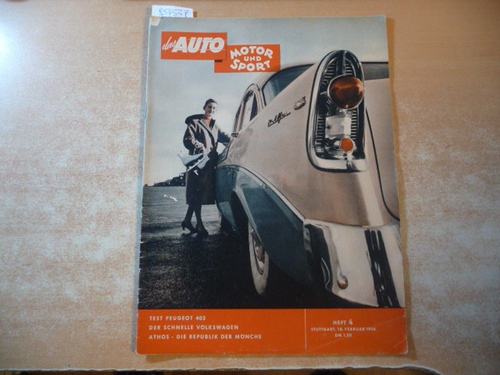 (Hrsg.) Pietsch, Paul  DAS AUTO, MOTOR UND SPORT. Heft 4/18. Februar 1956 