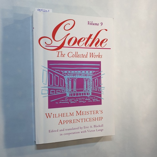 Johann Wolfgang Von Goethe  Wilhelm Meister's Apprenticeship (Goethe: The Collected Works, Vol. 9) 
