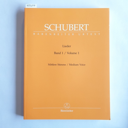 Franz Schubert, Walther Dürr  Lieder, Band 1 (Mittlere Stimme / Medium Voice). 