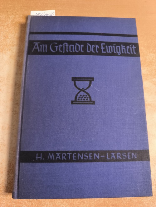 Martensen-Larsen, H.  Am Gestade der Ewigkeit : Die Stadt der Trauer und die Welt des Lichts. 