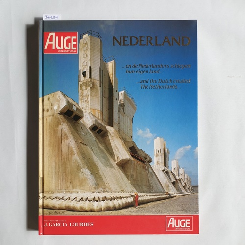 Auge International  Nederland ...en de Nederlanders schiepen hun eigen land....and the Dutch created the Netherlands. 
