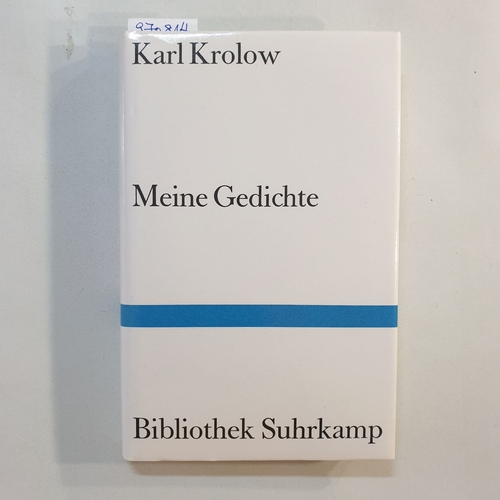 Krolow, Karl  Meine Gedichte 