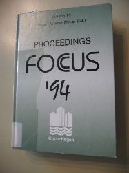Meuer, Hans-Werner [Hrsg.]  Fokus ; Bd. 10  Facing the new world of information technology : proceedings of the 6th International Siemens Nixdorf IT Users Conference, June 8 - 10, 1994 in Copenhagen 