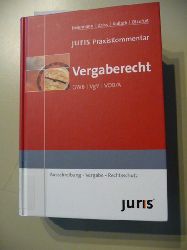Heiermann, Wolfgang [Hrsg.]  Juris PraxisKommentar Vergaberecht : GWB - VgV - VOB/A ; (Ausschreibung - Vergabe - Rechtsschutz) 