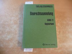 Fritz Thiel & Konrad Gelzer & Hans-Dieter Upmeier  Baurechtssammlung - Teil: 72. Registerband 