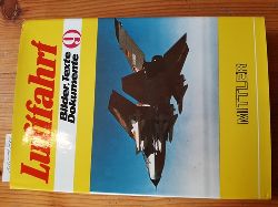 Diverse  Luftfahrt. Bilder, Texte, Dokumente, Band 9, Mit den Beitrgen aus -Luftfahrt International-, Hefte 25 bis 27. (1974-78) 