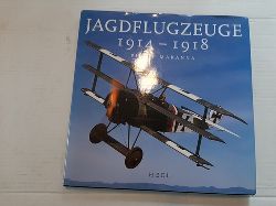 Makanna, Philip  Jagdflugzeuge 1914 - 1918 