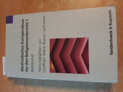 Adam, Gottfried ; Lachmann, Rainer [Hrsg.]  Methodisches Kompendium fr den Religionsunterricht 1 : Basisband 
