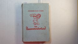 Siebe, Josephine  Im Hasenwunderland : Ein frhl. Kinderbuch 